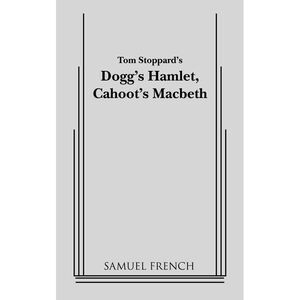Dogg's Hamlet, Cahoot's Macbeth -- John Patrick